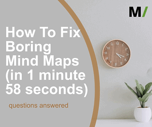 How To Fix Boring Mind Maps in 1 minute 58 seconds