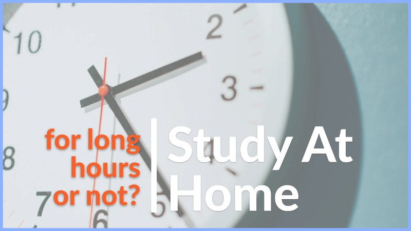 study at home for long hours