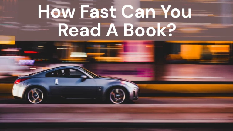 How Fast Can You Read A Book?