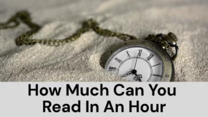 How Much Can You Read In An Hour